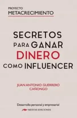 SECRETOS PARA GANAR DINERO COMO INFLUENCER