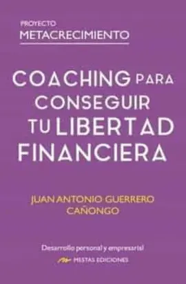 COACHING PARA CONSEGUIR TU LIBERTAD FINANCIERA