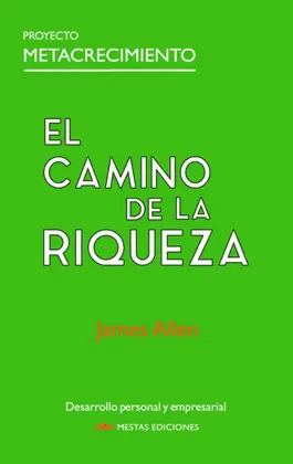 EL CAMINO DE LA RIQUEZA