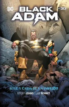 BLACKADAM: AUGE Y CAÍDA DE UN IMPERIO