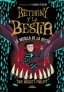 BETHANY Y LA BESTIA 3 - LA BATALLA DE LA BESTIA