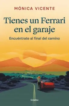 TIENES UN FERRARI EN EL GARAJE