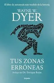 TUS ZONAS ERRONEAS (EDICION DE LUJO)