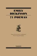 71 POEMAS (EMILY DICKINSON) (EDICIÓN BILINGÜE)