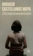 DESMORONAMIENTO / CRUMBLING