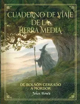 CUADERNO DE VIAJE DE LA TIERRA MEDIA