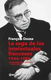 LA SAGA DE LOS INTELECTUALES FRANCESES