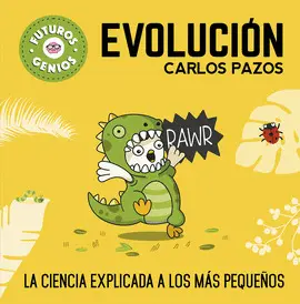 EVOLUCIÓN (FUTUROS GENIOS 3)