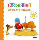 POCOYÓ. AHORA ME TOCA A MÍ / POCOYO. NOW IT'S MY TURN