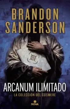 ARCANUM ILIMITADO: LA COLECCION DEL COSMERE