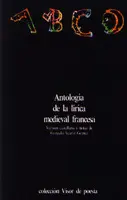 ANTOLOGÍA DE LA LÍRICA MEDIEVAL FRANCESA