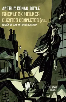 SHERLOCK HOLMES: CUENTOS COMPLETOS (VOL. II)