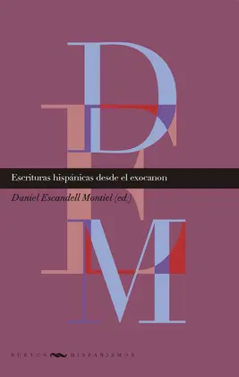 ESCRITURAS HISPÁNICAS DESDE EL EXOCANON