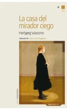 LA CASA DEL MIRADOR CIEGO