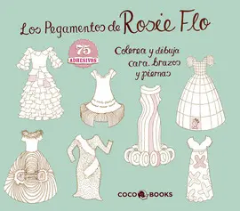 LOS PEGAMENTOS DE ROSIE FLO