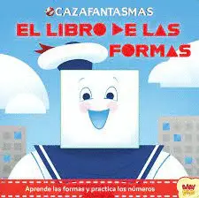 CAZAFANTASMAS. EL LIBRO DE LAS FORMAS