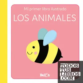 LOS ANIMALES - PRIMER LIBRO ILUSTRADO