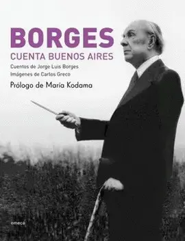 BORGES CUENTA BUENOS AIRES