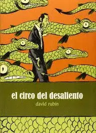 EL CIRCO DEL DESALIENTO