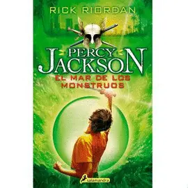 PERCY JACKSON. EL MAR DE LOS MONSTRUOS