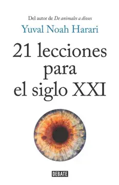 21 LECCIONES PARA EL SIGLO XXI.