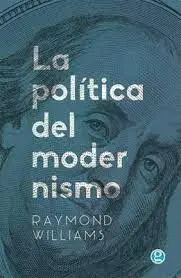 LA POLITICA DEL MODERNISMO