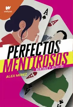 PERFECTOS MENTIROSOS