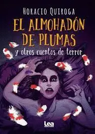 ALMOHADÓN DE PLUMAS Y OTROS CUENTOS DE TERROR, EL