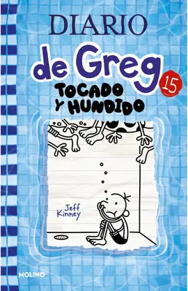 DIARIO DE GREG 15. TOCADO Y HUNDIDO