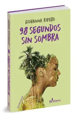 98 SEGUNDOS SIN SOMBRA