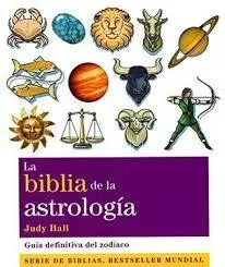 LA BIBLIA DE LA ASTROLOGÍA