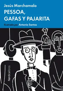 PESSOA, GAFAS Y PAJARITA