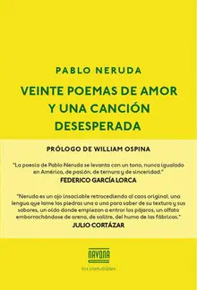 VEINTE POEMAS DE AMOR Y UNA CANCIÓN DESESPERADA